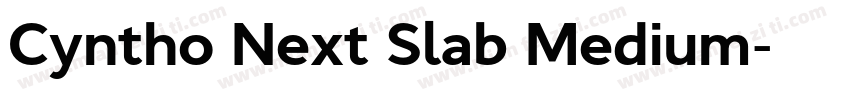 Cyntho Next Slab Medium字体转换